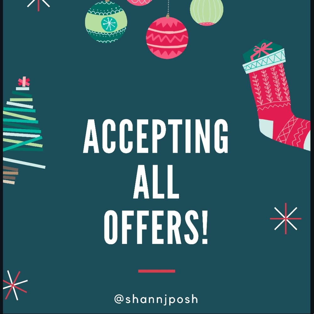 ACCEPTING ALL OFFERS!